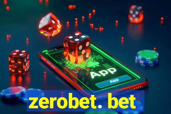 zerobet. bet